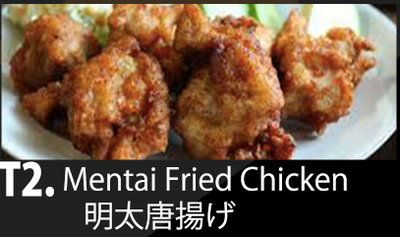 T2 明太唐揚げ定食 Spicy Fried Chicken